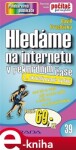 Hledáme na internetu. v rekordním čase, 2., aktualizované vydání - David Procházka e-kniha