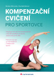 Kompenzační cvičení pro sportovce - Renata Větrovská