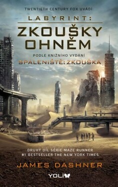 Spáleniště: Zkouška, 2. vydání - James Dashner