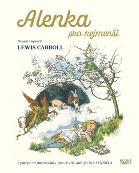 Alenka pro nejmenší Lewis Carroll