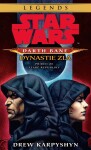 Star Wars Darth Bane Dynastie zla,