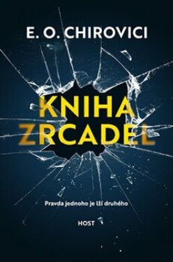 Kniha zrcadel Chirovici