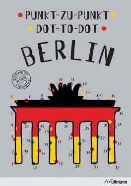 Punkt-zu-Punkt / Dot-To-Dot Berlin - Agata Mazur