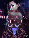 The Zodiac Series: 10 Erotic Short Stories for Capricorn - B. J. Hermansson, Alexandria Varg, Alicia Luz, Nina Alvén