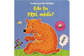 Kdo tu prdí, méďo? Zvuková prdící knížka