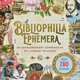 Bibliophilia Ephemera Sticker Book (Over 780 Stickers) - kolektiv autorů