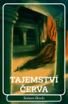 Tajemství červa (poškozená) - Robert Bloch