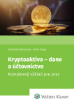 Kryptoaktíva Dane a účtovníctvo - Vladimíra Mačuhová; Peter Varga