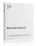 Baťovské desatorá Jakub Malovaný