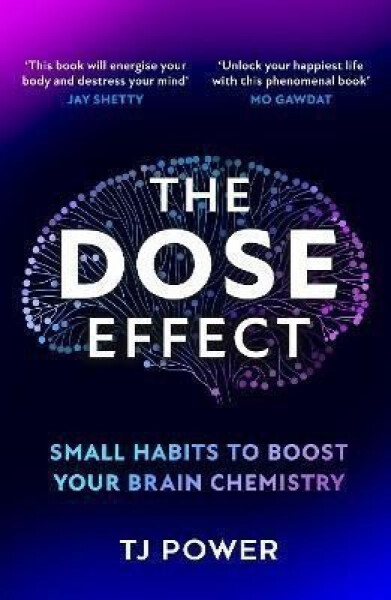 The DOSE Effect - TJ Power