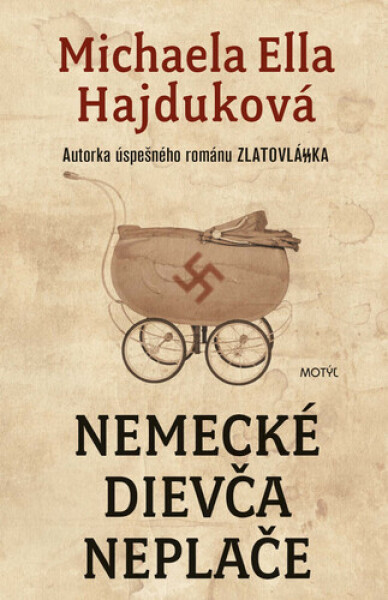 Nemecké dievča neplače - Michaela Ella Hajduková