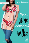 Spolu jsme dokonalá holka - Ariel Kaplanová