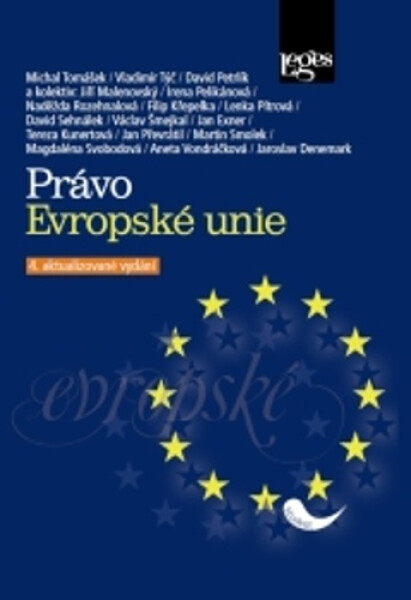 Právo Evropské unie, 4. vydání - Michal Tomášek