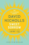 Sweet Sorrow David Nicholls