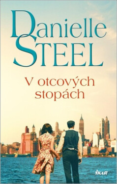 V otcových stopách (poškozená) - Danielle Steel