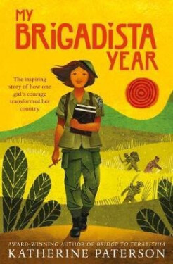 My Brigadista Year Katherine