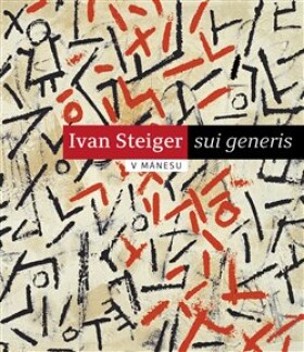 Ivan Steiger sui generis