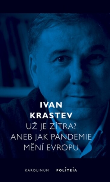 Už je zítra? - Ivan Krastev - e-kniha