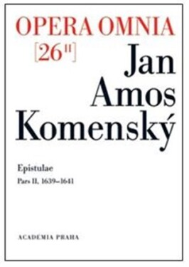 Opera omnia 26/II - Jan Ámos Komenský