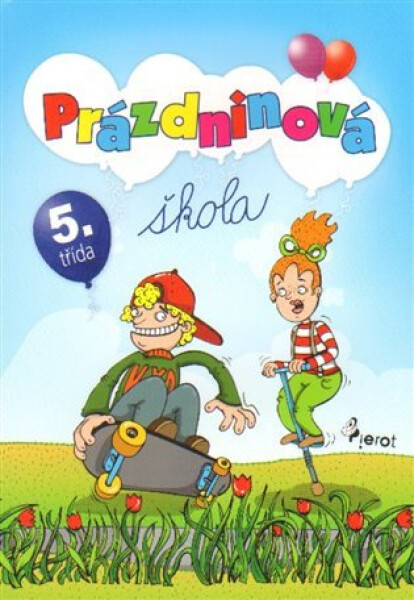 Prázdninová škola třída