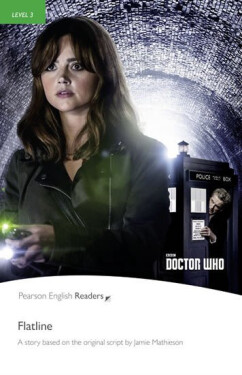 PER | Level 3: Doctor Who: Flatline - Jamie Mathieson