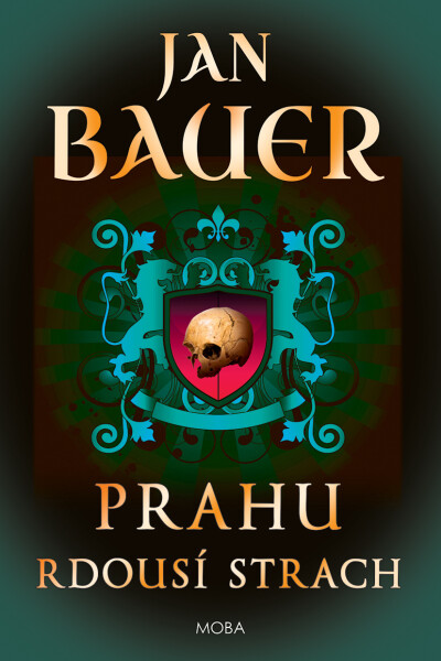 Prahu rdousí strach - Jan Bauer