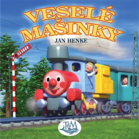 Veselé mašinky - Jan Henke