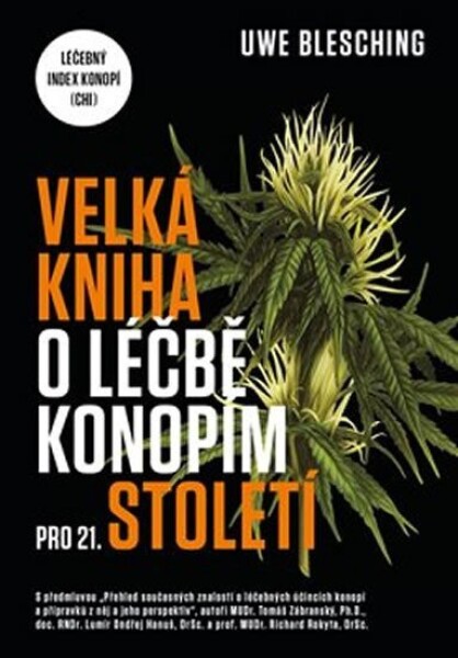 Velká kniha léčbě konopím pro 21. století