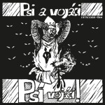 Psi a vojáci (1979-1980 Live) - 2 LP - Psí vojáci