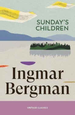 Sunday´s Children - Ingmar Bergman