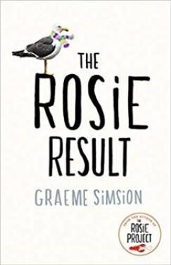 The Rosie Result Graeme Simsion