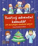 Tvořivý adventní kalendář Irena Koukalová Uličná