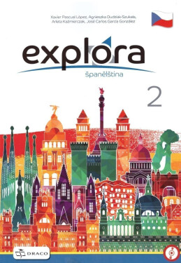 Explora 2 - učebnice - Xavier Pascual López