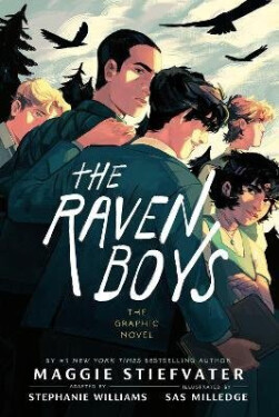 Raven Boys: The Graphic Novel - Maggie Stiefvater