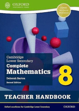 Cambridge Lower Secondary Complete Mathematics 8: Teacher Handbook (Second Edition) - Deborah Barton