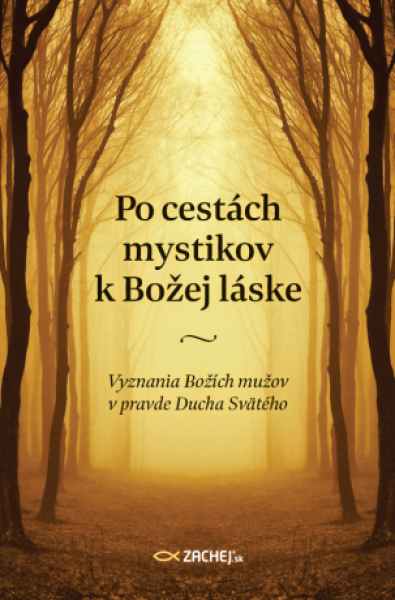 Po cestách mystikov k Božej láske - e-kniha