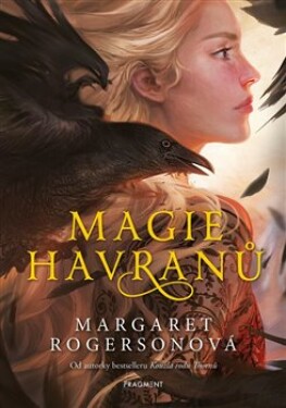 Magie havranů Margaret Rogersonová