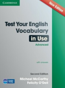 Test Your English Vocabulary in Use Advanced with Answers (2nd) - Michael McCarthy