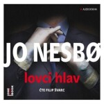 Lovci hlav - Jo Nesbø - audiokniha