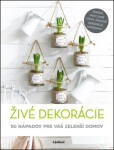 Živé dekorácie - Veronika Koubová