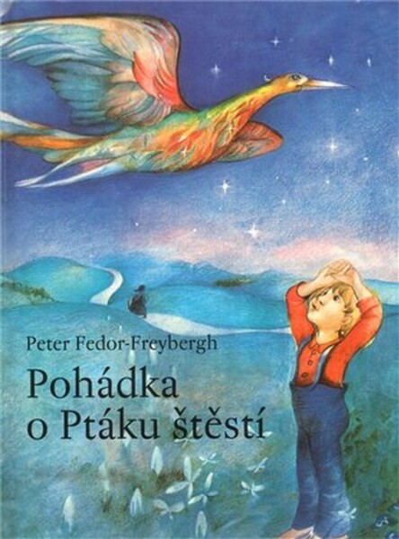 Pohádka Ptáku štěstí