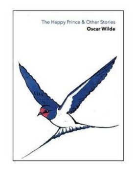 The Happy Prince &amp; Other Storie - Oscar Wilde