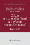 Zákon rozhodčím řízení výkonu rozhodčích nálezů Komentář
