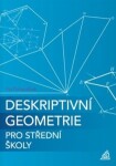 Deskriptivní geometrie pro střední školy