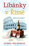 Líbánky v Římě - Irena Kellerová
