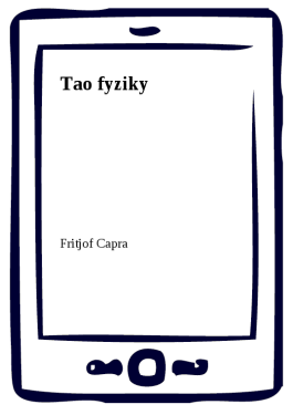 Tao fyziky - Fritjof Capra