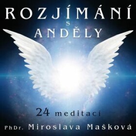 Rozjímání s anděly - audiokniha