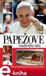 Papežové moderního věku - Jaroslav Šebek e-kniha
