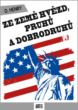 Ze země hvězd, pruhů a dobrodruhů - O. Henry