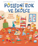 Poslední rok ve školce - Jana Burešová